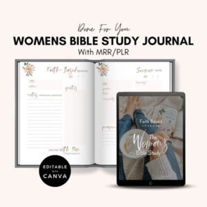 Editable Women's Faith- Based Journal | Devotional Journal & Bible Study Guide | WITH RESELL RIGHTS (2024)